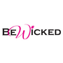BE WICKED